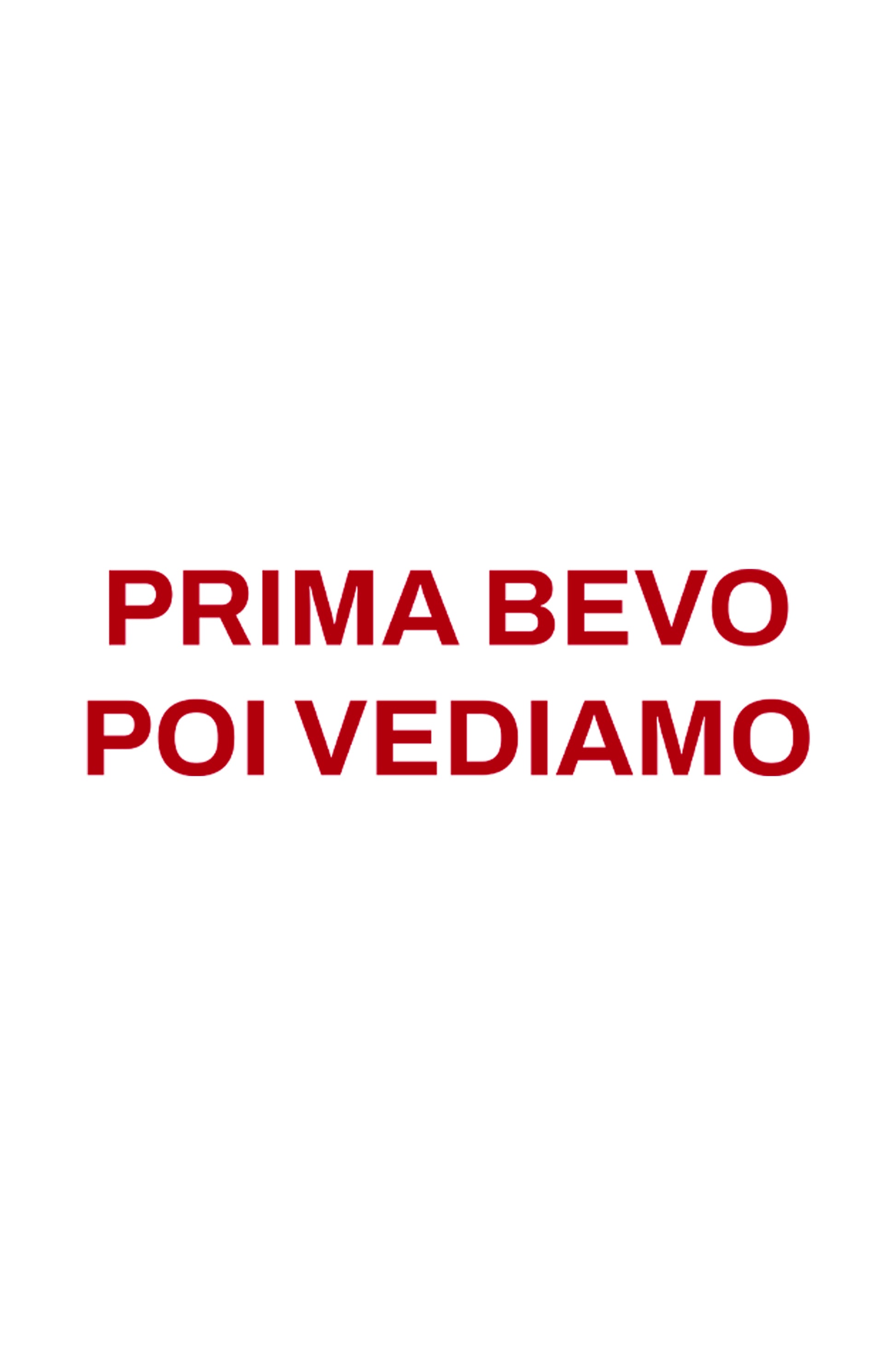 Tank top "Prima bevo poi vediamo" - Shirtless