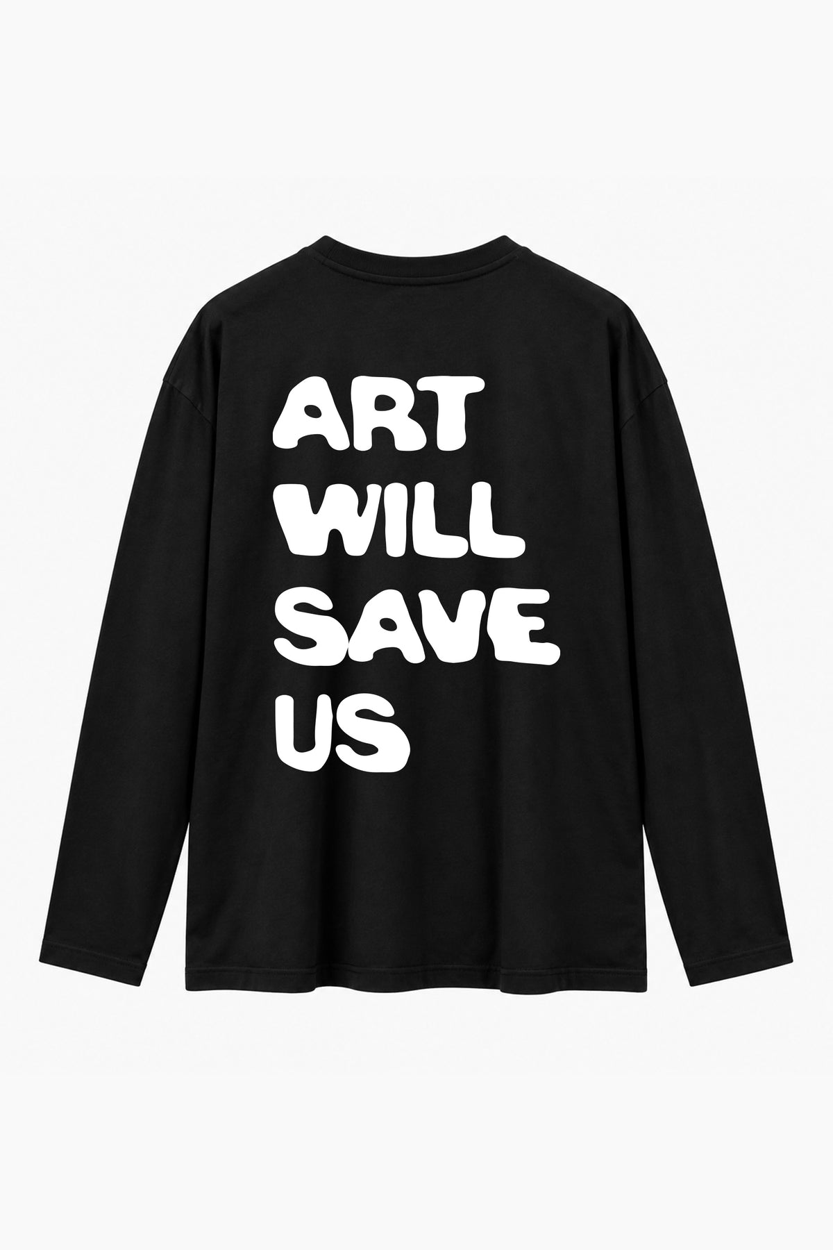 Long Sleeve Art Will Save Us Nero