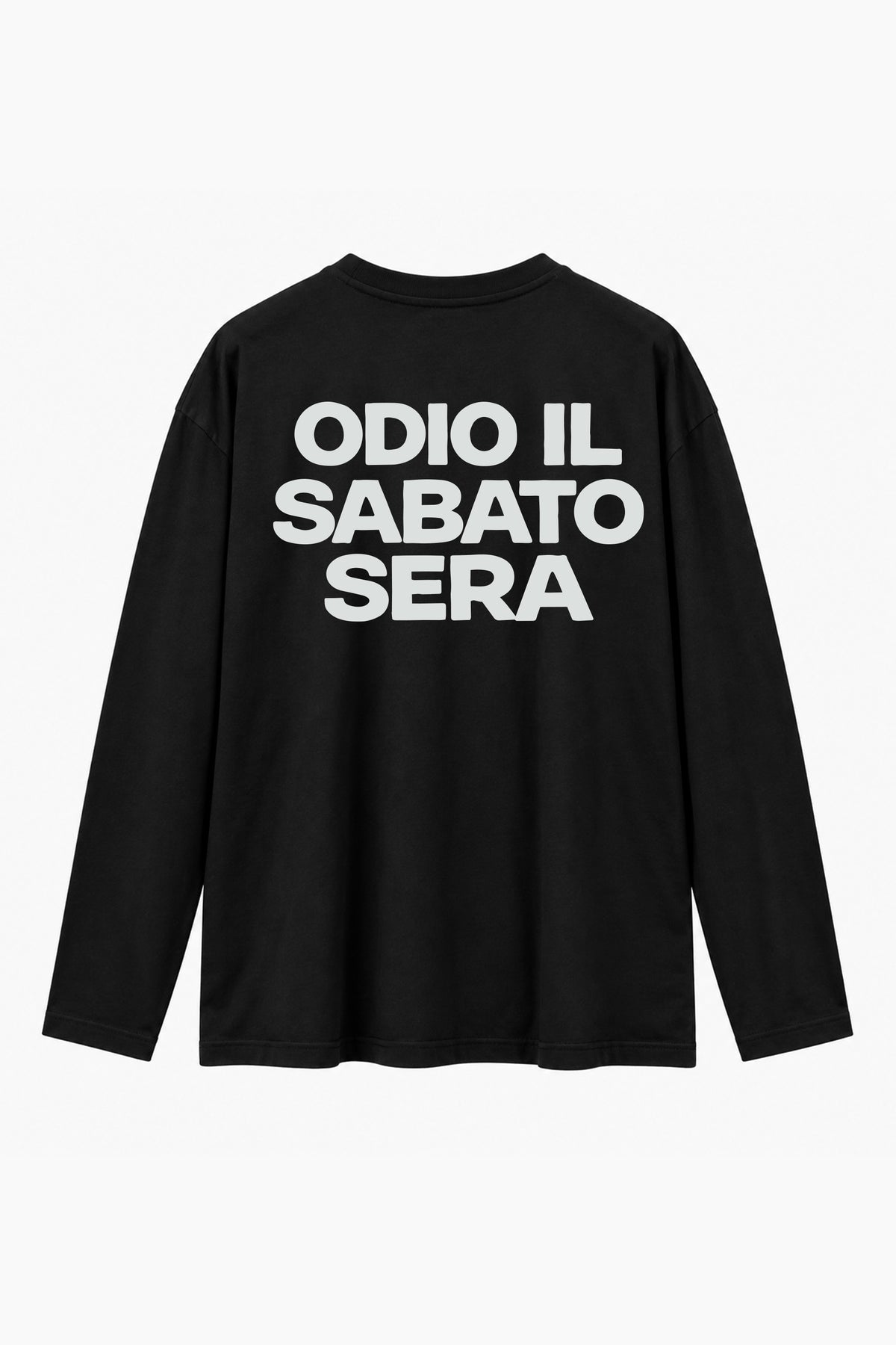 Long Sleeve Odio il Sabato Sera Nero