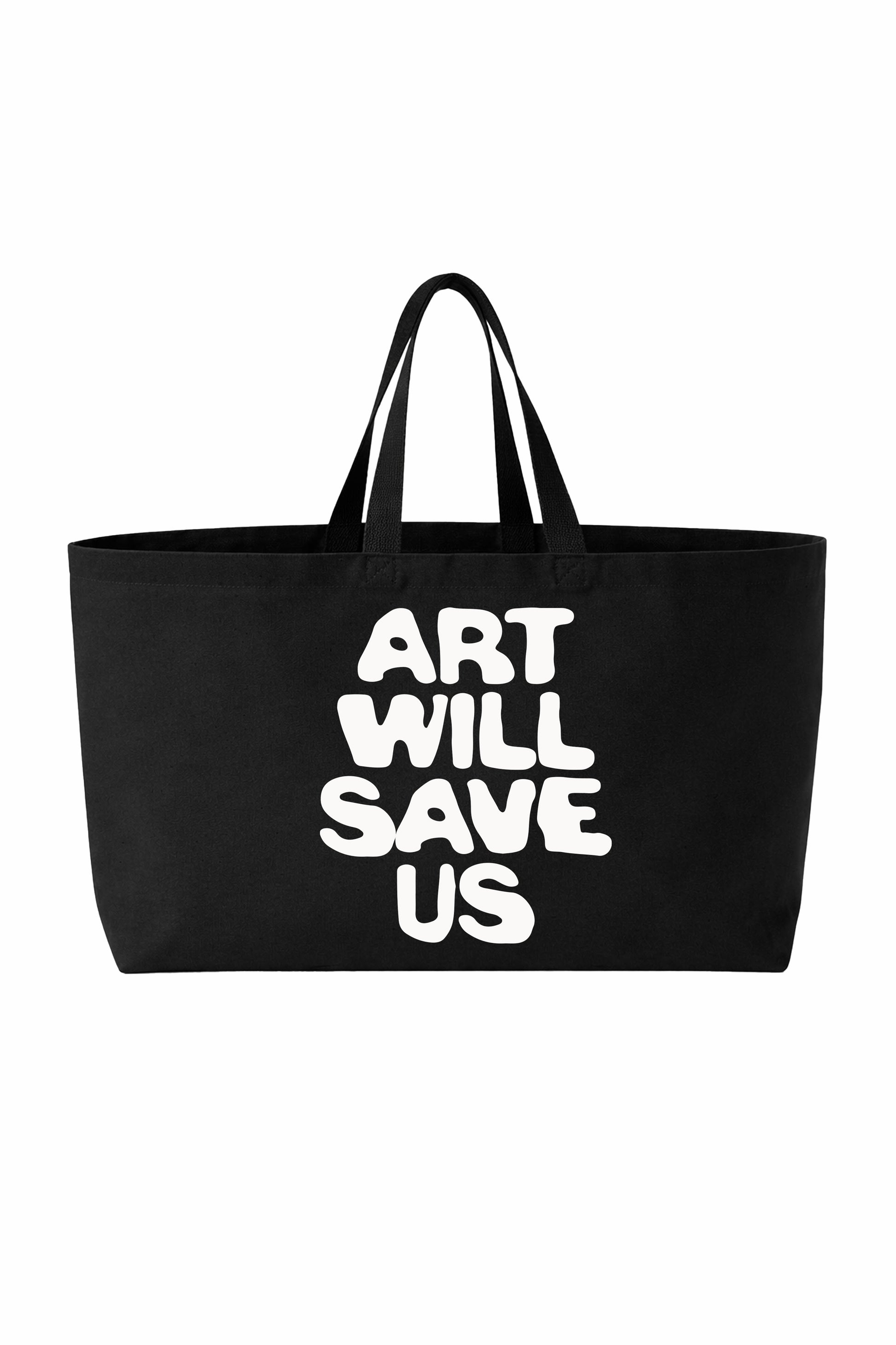 Oversized Canvas Tote Bag "Art will save us" Black - Shirtless