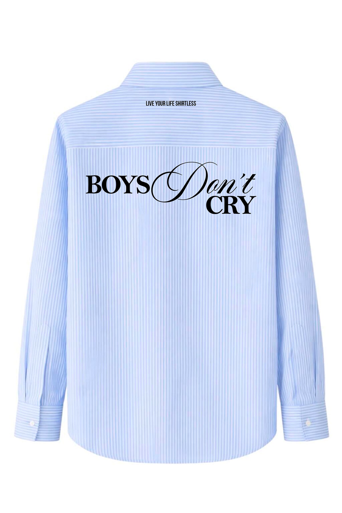 Camicia "BOYS DON'T CRY" Rigata