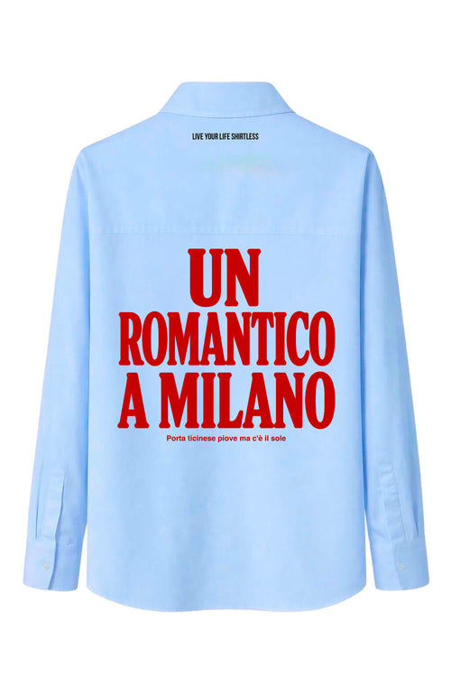 Camicia "Un romantico a Milano"